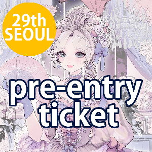 29회 서울 프로젝트돌 선입장권(29th SEOUL a pre-entry ticket) / 2024-4-21 Sun.